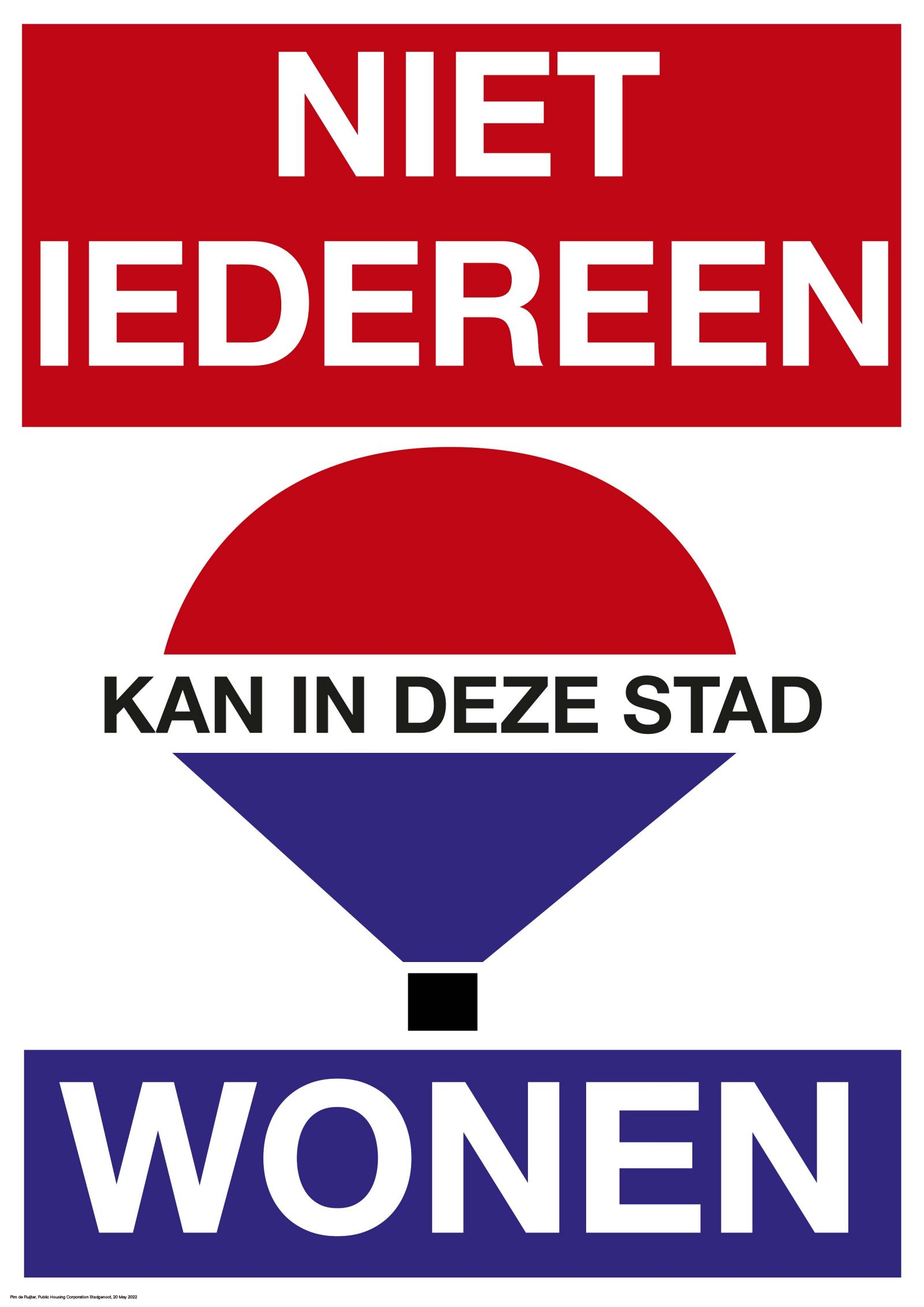 Niet iedereen kan in deze stad wonen